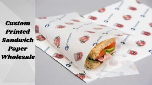 Crafting Unique Custom Printed Sandwich Paper Wraps