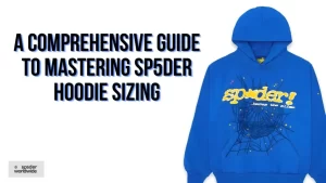 Guide-to-Mastering-SP5DER-Hoodie