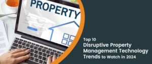 Top-10-Property-Management-Technology-Trends